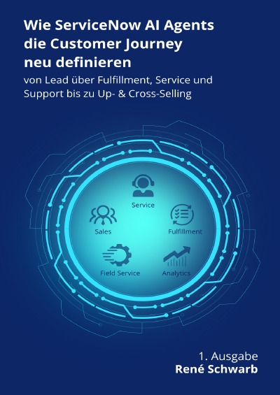 'Cover von Wie ServiceNow AI Agents die Customer Journey neu definieren'-Cover
