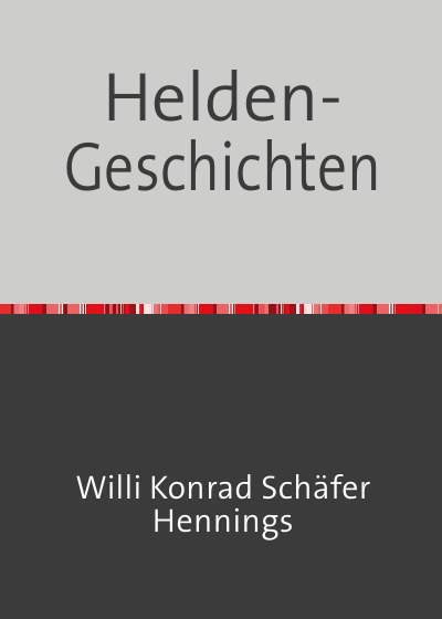 'Cover von Helden-Geschichten'-Cover