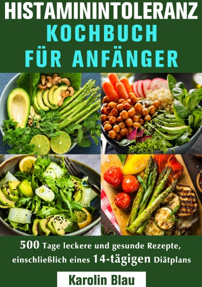 'Cover von Histaminintoleranz Kochbuch Für Anfänger'-Cover