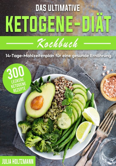 'Cover von Das ultimative Ketogene -Diät Kochbuch'-Cover