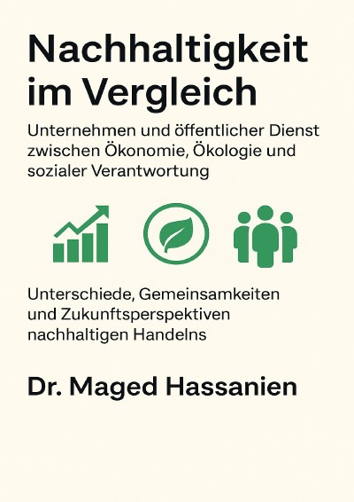 'Cover von Nachhaltigkeit im Vergleich – Unternehmen und öffentlicher Dienst zwischen Ökonomie, Ökologie und sozialer Verantwortung'-Cover
