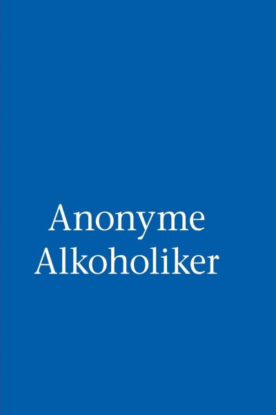 'Cover von Anonyme Alkoholiker (Das Blaue Buch)'-Cover