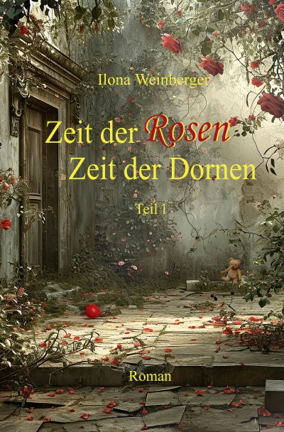 'Cover von Zeit der Rosen – Zeit der Dornen'-Cover