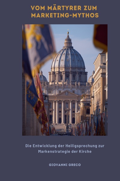 'Cover von Vom Märtyrer zum Marketing-Mythos'-Cover