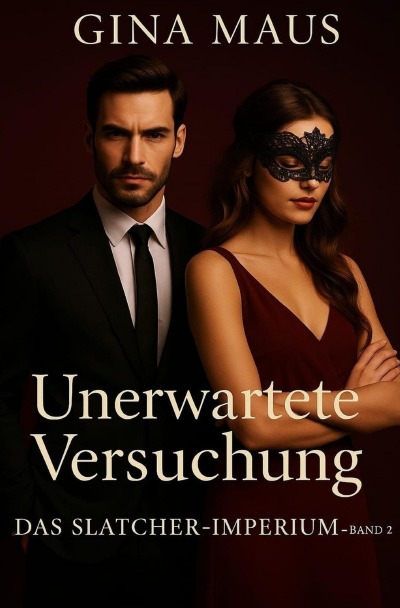 'Cover von Unerwartete Versuchung – Das Slatcher – Imperium – Band 2'-Cover