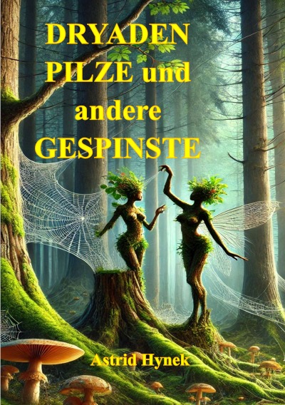 'Cover von DRYADEN PILZE und andere GESPINSTE'-Cover