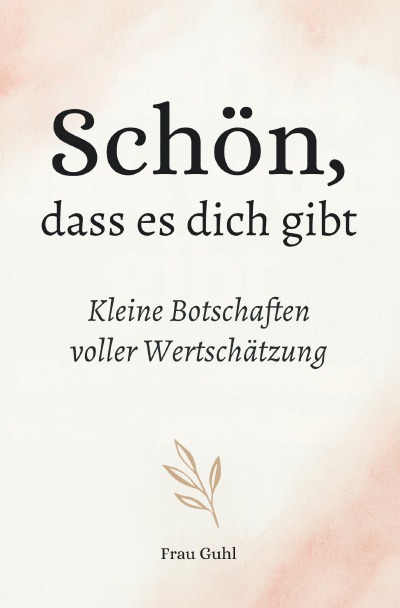 'Cover von Schön, dass es dich gibt'-Cover