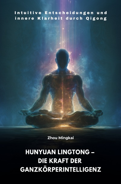 'Cover von Hunyuan Lingtong – Die Kraft der Ganzkörperintelligenz'-Cover
