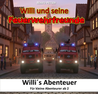 'Cover von Willi und seine Feuerwehrfreunde'-Cover