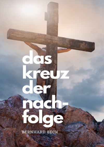 'Cover von Das Kreuz der Nachfolge!'-Cover