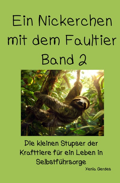 'Cover von Ein Nickerchen mit dem Faultier – Band 2'-Cover
