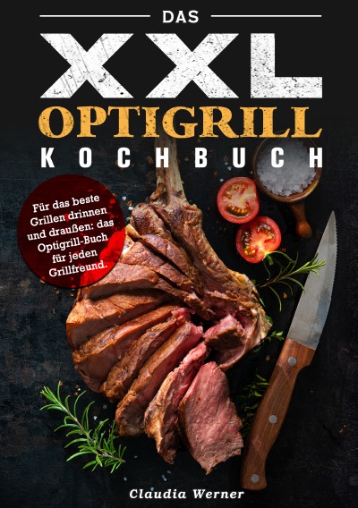 'Cover von Das XXL Optigrill kochbuch'-Cover