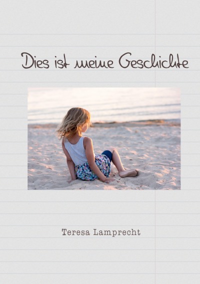 'Cover von Dies ist meine Geschichte'-Cover