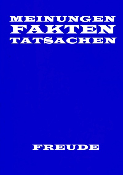 'Cover von Meinungen Fakten und Tatsachen'-Cover