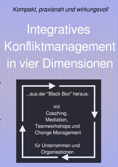 'Cover von Integratives Konfliktmanagement in vier Dimensionen'-Cover