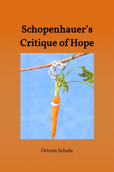 'Cover von Schopenhauer’s Critique of Hope'-Cover