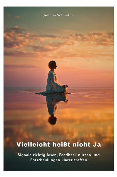 'Cover von Vielleicht heißt nicht Ja'-Cover