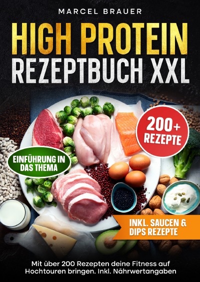 'Cover von High Protein Rezeptbuch XXL'-Cover