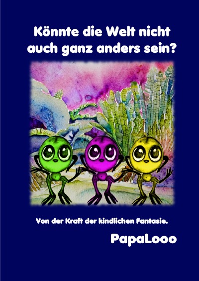 'Cover von Könnte die Welt nicht auch ganz anders sein?'-Cover