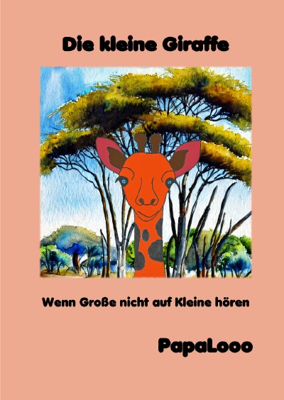 'Cover von Die kleine Giraffe'-Cover