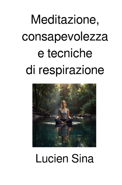 'Cover von Meditazione, consapevolezza e tecniche di respirazione'-Cover