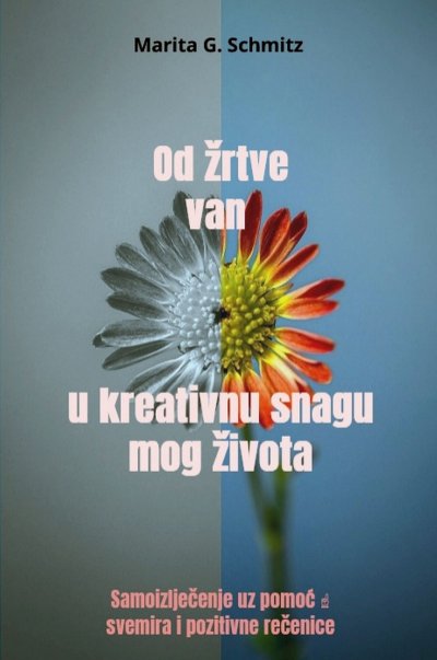 'Cover von Od žrtve van u kreativnu snagu mog života'-Cover