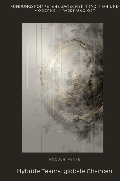 'Cover von Hybride Teams, globale  Chancen'-Cover
