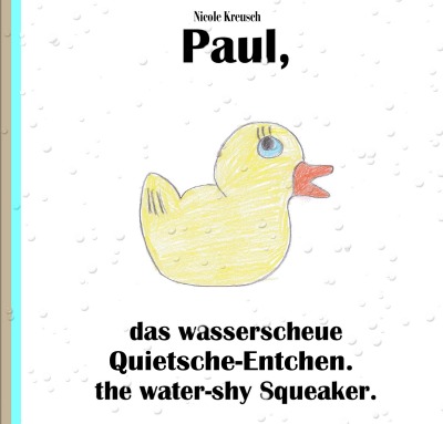 'Cover von Paul, das wasserscheue Quitsche-Entchen'-Cover