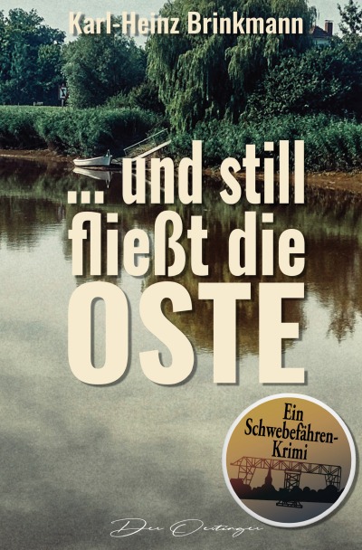 'Cover von … und still fließt die Oste'-Cover