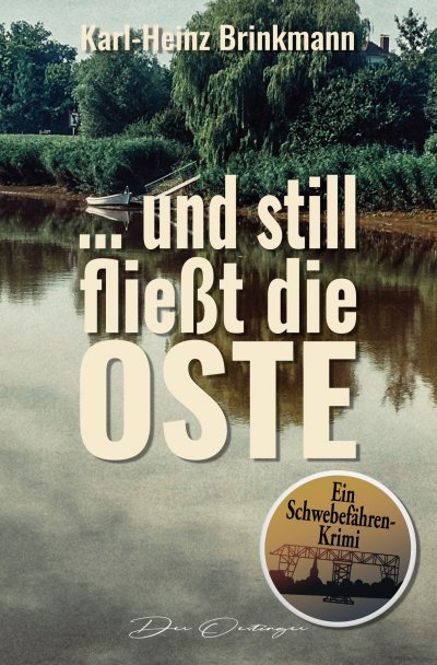 'Cover von … und still fließt die Oste'-Cover