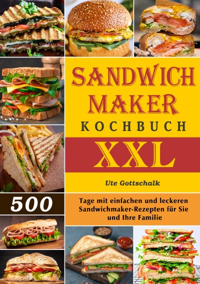 'Cover von Sandwichmaker Kochbuch XXL'-Cover