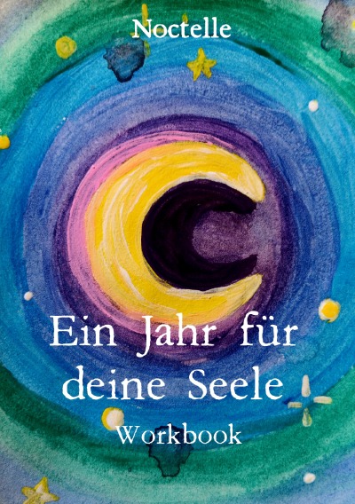 'Cover von Ein Jahr für deine Seele'-Cover