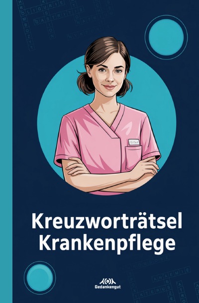 'Cover von Kreuzworträtsel Krankenpflege'-Cover