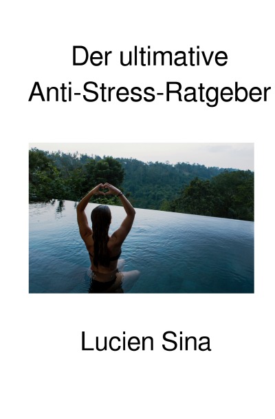 'Cover von Der ultimative Anti-Stress-Ratgeber'-Cover