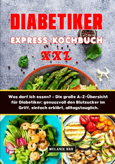 'Cover von Diabetiker Express-Kochbuch XXL'-Cover