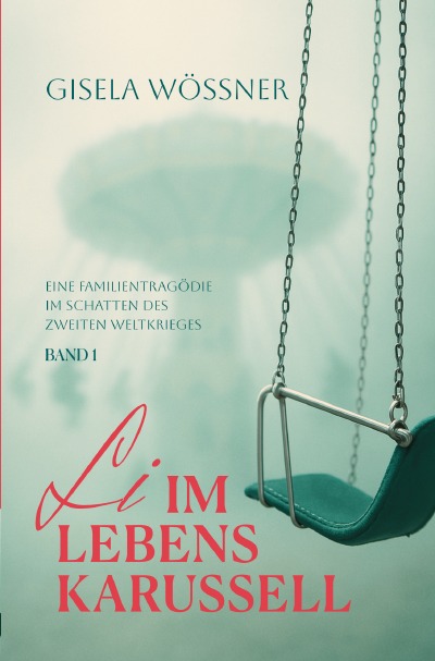 'Cover von Li im Lebenskarussell – Band 1'-Cover
