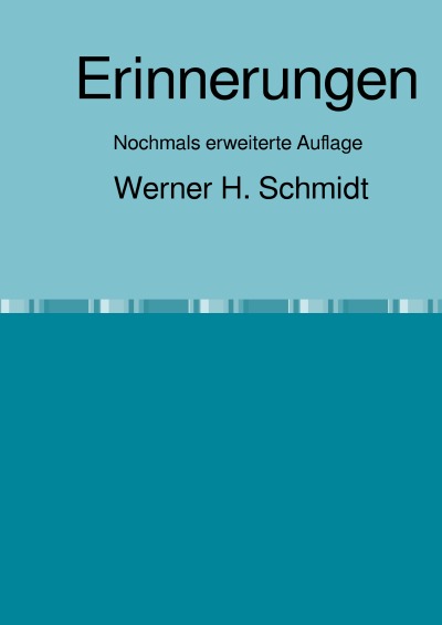 'Cover von Erinnerungen    Nochmals erweiterte Auflage'-Cover