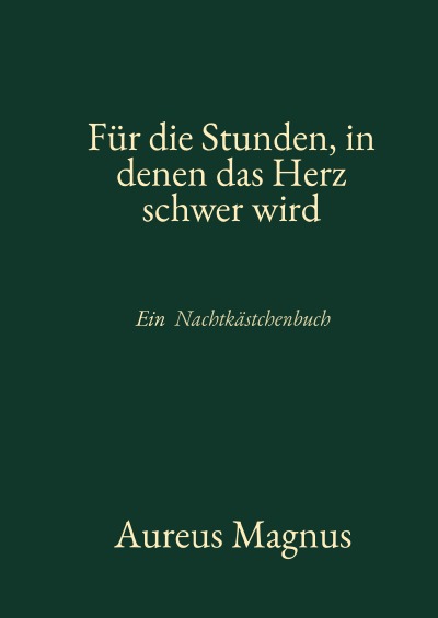 'Cover von Für die Stunden an denen das Herz schwer wird'-Cover