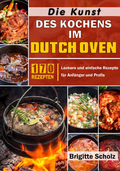'Cover von Die Kunst des Kochens im Dutch Oven'-Cover
