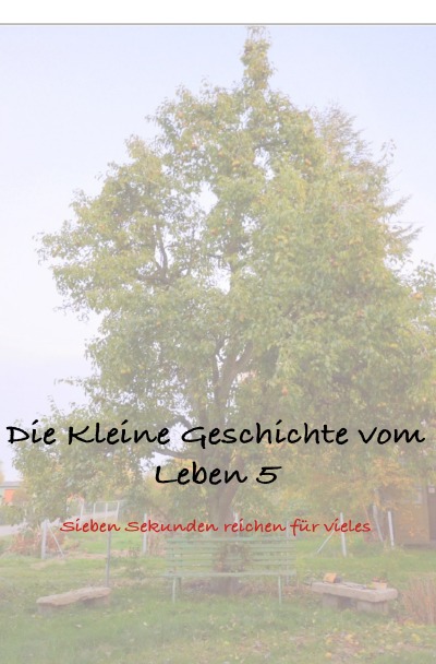 'Cover von Die Kleine Geschichte vom Leben 5'-Cover
