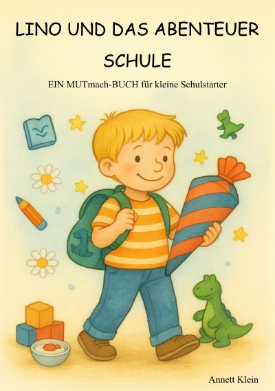 'Cover von Lino und das Abenteuer Schule'-Cover
