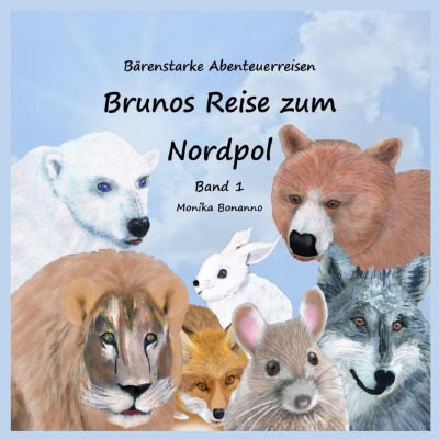 'Cover von Brunos Reise zum Nordpol – Bilderbuch mit Ausmalbildern'-Cover