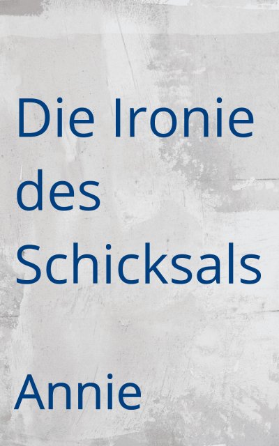 'Cover von Die Ironie des Schicksals'-Cover