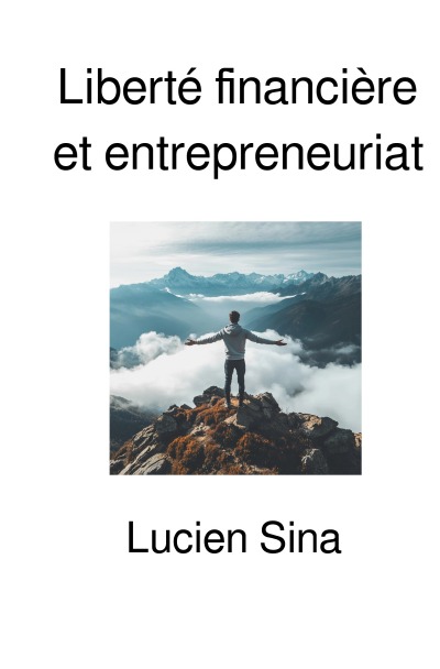 'Cover von Liberté financière et entrepreneuriat'-Cover