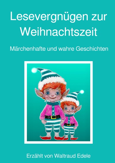 'Cover von Lesevergnügen zur Weihnachtszeit'-Cover