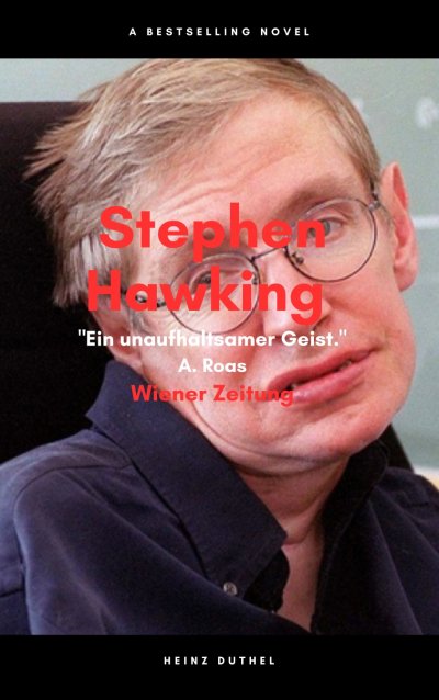 'Cover von Stephen Hawking Ein unaufhaltsamer Geist'-Cover