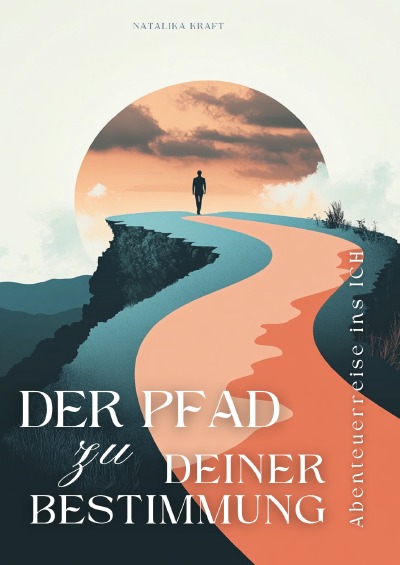 'Cover von Der Pfad zu deiner Bestimmung:'-Cover