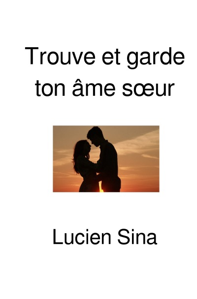 'Cover von Trouve et garde ton âme sœur'-Cover