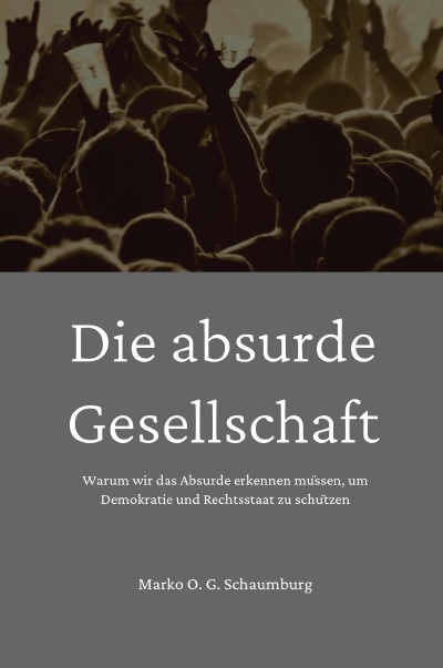 'Cover von Die absurde Gesellschaft'-Cover