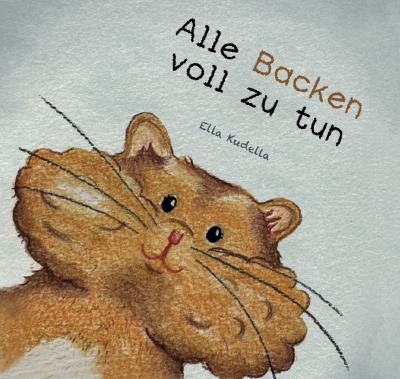 'Cover von Alle Backen voll zu tun'-Cover